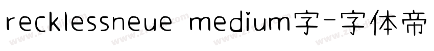 recklessneue medium字字体转换